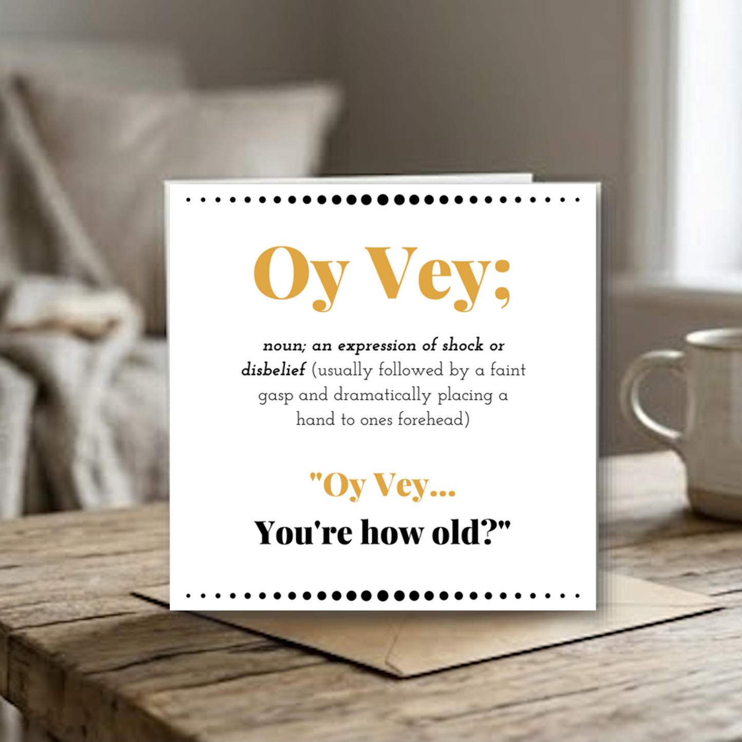 Oy Vey, You're How Old?