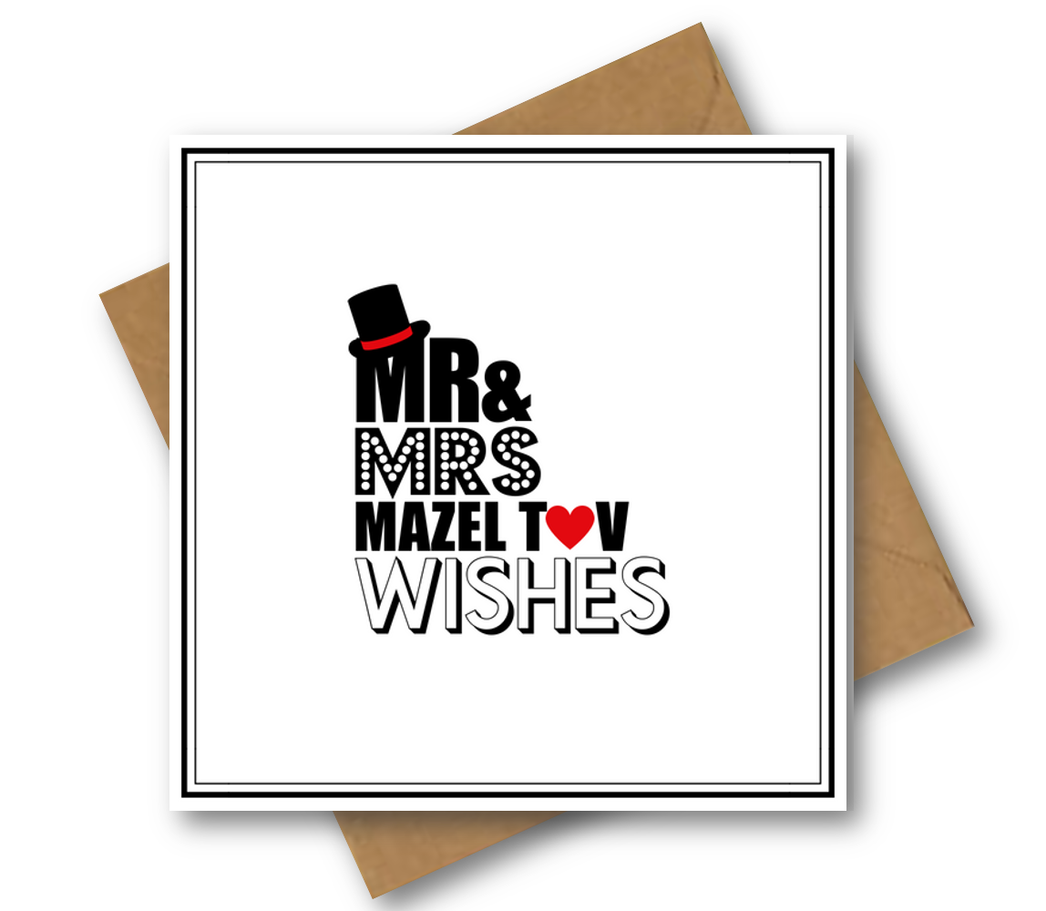 Mr & Mrs Mazel Tov Wishes