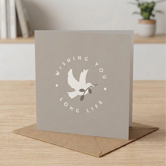 Wishing You Long Life Dove