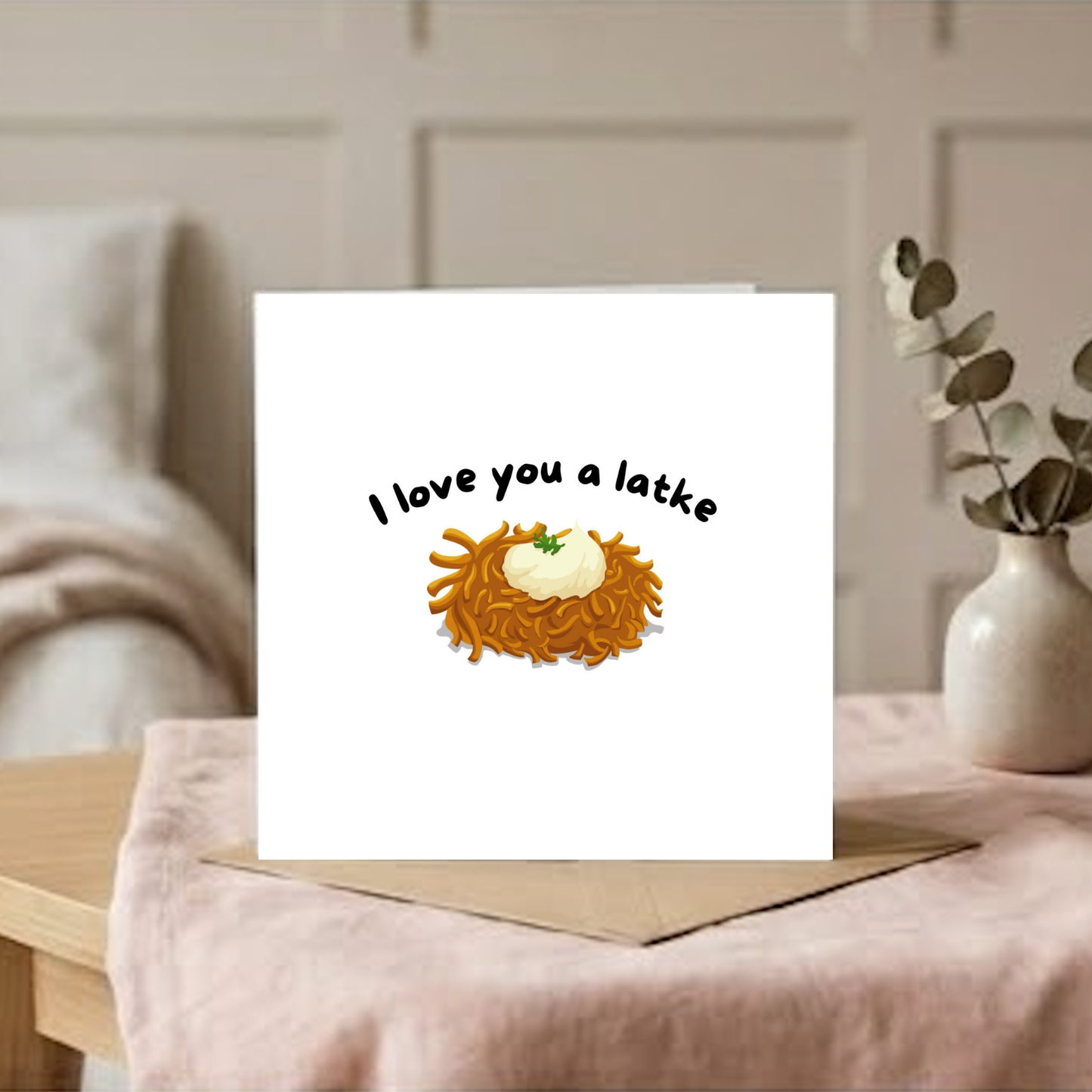 I Love You A Latke